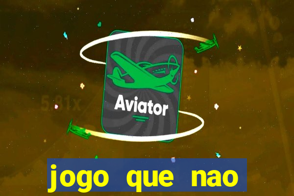 jogo que nao precisa de deposito